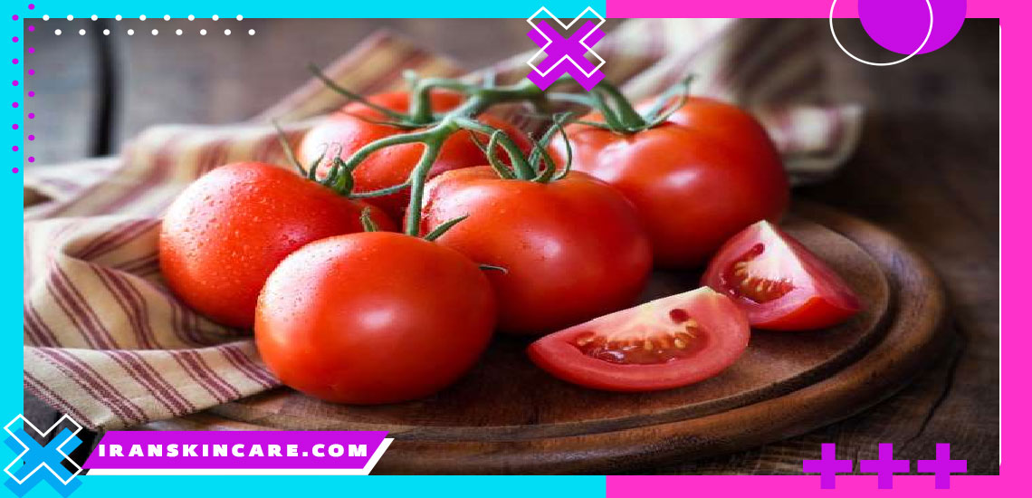 فواید گوجه فرنگی برای پوست